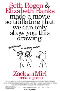 Poster to the movie "Zack and Miri Make a Porno" #64862