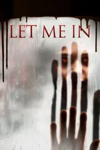 Poster to the movie "Let Me In" #365002