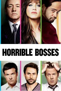 Poster to the movie "Horrible Bosses" #87222