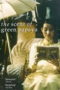 Poster to the movie "The Scent of Green Papaya" #635168