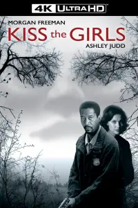 Poster to the movie "Kiss the Girls" #93039