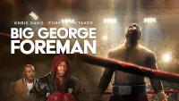 Backdrop to the movie "Big George Foreman" #84978