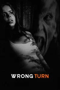 Poster to the movie "Wrong Turn" #45567