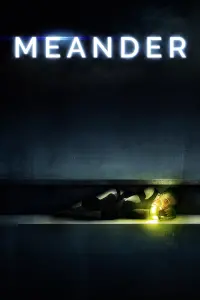 Poster to the movie "Meander" #306671