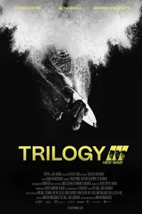 Poster to the movie "Trilogy: New Wave" #558886