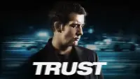 Backdrop to the movie "Trust" #140782