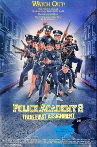 Poster to the movie "Police Academy 2: Their First Assignment" #489371