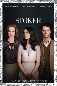 Poster to the movie "Stoker" #272832