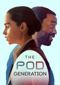 Poster to the movie "The Pod Generation" #156921