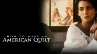 Backdrop to the movie "How to Make an American Quilt" #82010