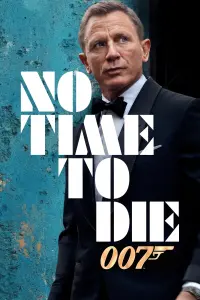 Poster to the movie "No Time to Die" #219525