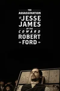 Poster to the movie "The Assassination of Jesse James by the Coward Robert Ford" #585680