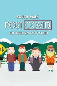 Poster to the movie "South Park: Post COVID: The Return of COVID" #149363