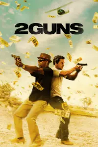 Poster to the movie "2 Guns" #76301