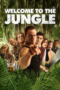 Poster to the movie "Welcome to the Jungle" #154686