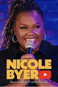 Poster to the movie "Nicole Byer: An Evening of Crowdwork" #368839