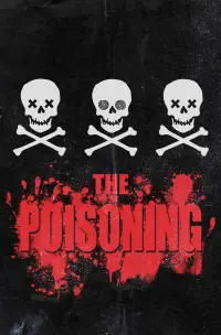 Poster to the movie "The Poisoning" #500748