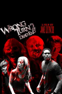 Poster to the movie "Wrong Turn 2: Dead End" #566534