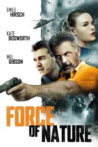 Poster to the movie "Force of Nature" #135730