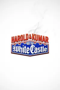 Poster to the movie "Harold & Kumar Go to White Castle" #100196