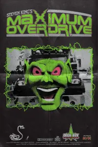 Poster to the movie "Maximum Overdrive" #635898