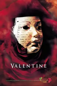 Poster to the movie "Valentine" #357912