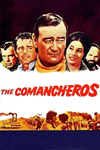 Poster to the movie "The Comancheros" #357033