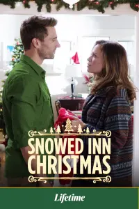 Poster to the movie "Snowed Inn Christmas" #349759