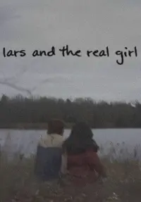 Poster to the movie "Lars and the Real Girl" #141849