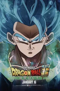 Poster to the movie "Dragon Ball Super: Broly" #607645