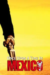 Poster to the movie "Once Upon a Time in Mexico" #76222