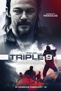 Poster to the movie "Triple 9" #123045