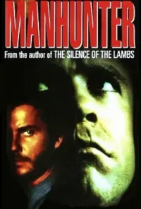 Poster to the movie "Manhunter" #244902