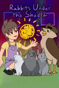 Poster to the movie "Rabbits Under the Shed 2" #439935