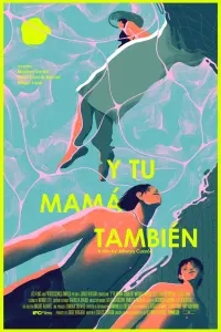 Poster to the movie "Y Tu Mamá También" #217750