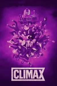 Poster to the movie "Climax" #447307