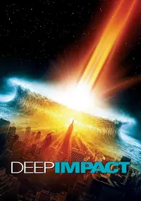 Poster to the movie "Deep Impact" #296696