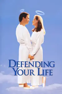 Defending Your Life