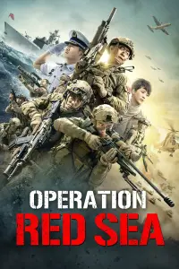 Poster to the movie "Operation Red Sea" #112036