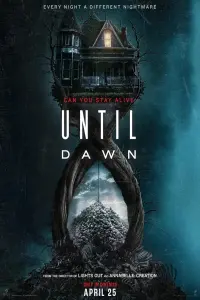 Poster to the movie "Until Dawn" #701065