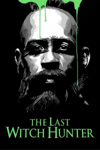 Poster to the movie "The Last Witch Hunter" #49235