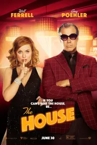 Poster to the movie "The House" #351292