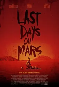 Poster to the movie "The Last Days on Mars" #151340