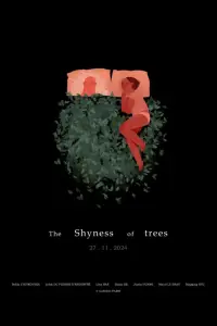 Poster to the movie "The Shyness of Trees" #632056