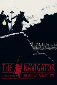 Poster to the movie "The Navigator: A Medieval Odyssey" #603913