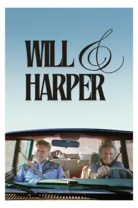 Poster to the movie "Will & Harper" #579039