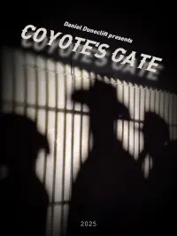 Poster to the movie "Coyotes Gate" #679613