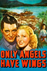 Poster to the movie "Only Angels Have Wings" #419603