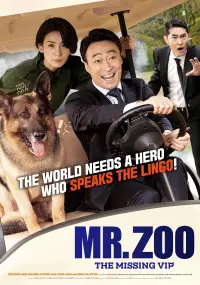 Poster to the movie "Mr. Zoo: The Missing VIP" #358955