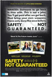 Poster to the movie "Safety Not Guaranteed" #263079